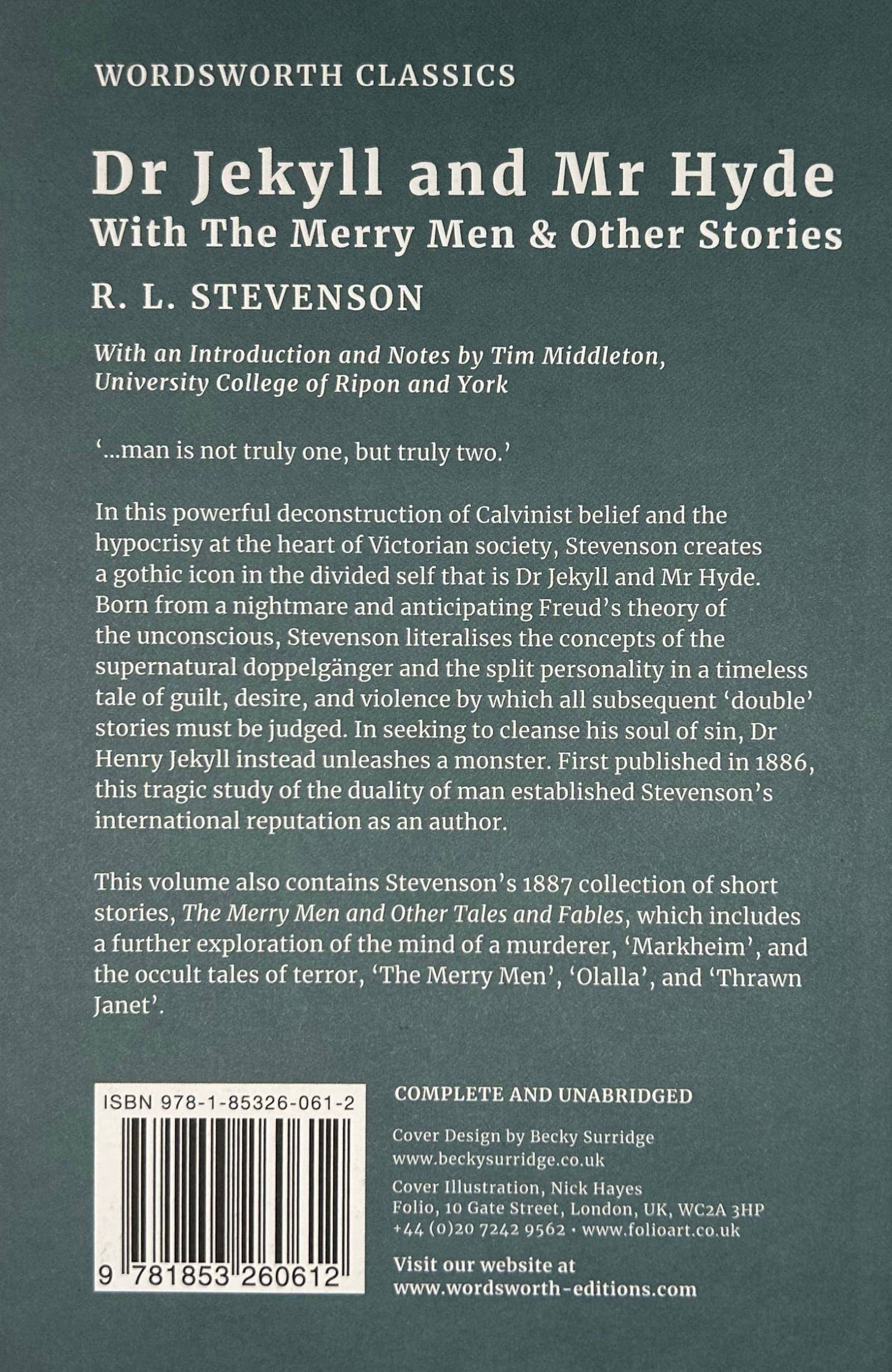 Dr. Jekyll & Mr. Hyde by Robert Louis Stevenson