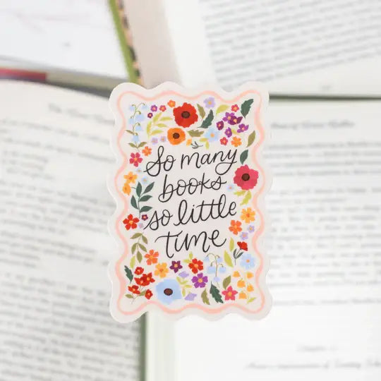 So Many Books So Little Time Vinyl Sticker