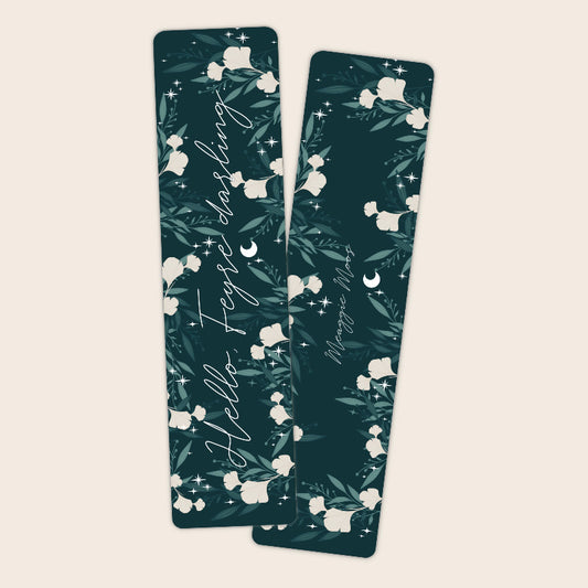 Hello Feyre Darling - ACOTAR Bookmark