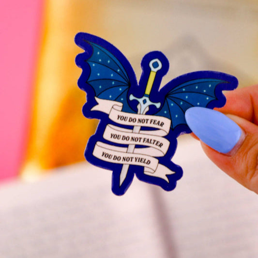 You Do Not Yield Sticker - TOG/ACOTAR Inspired