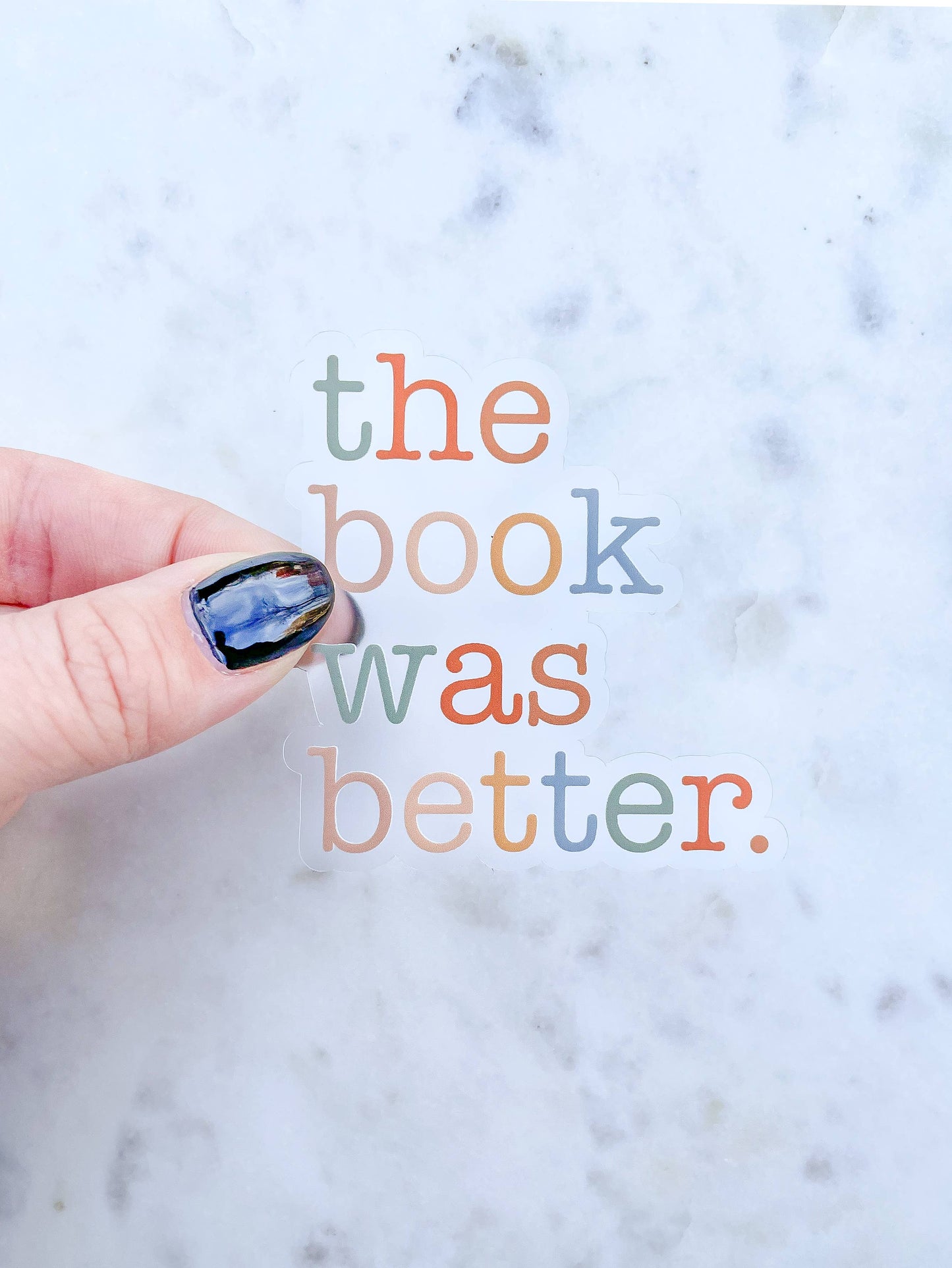 The Book Was Better Sticker
