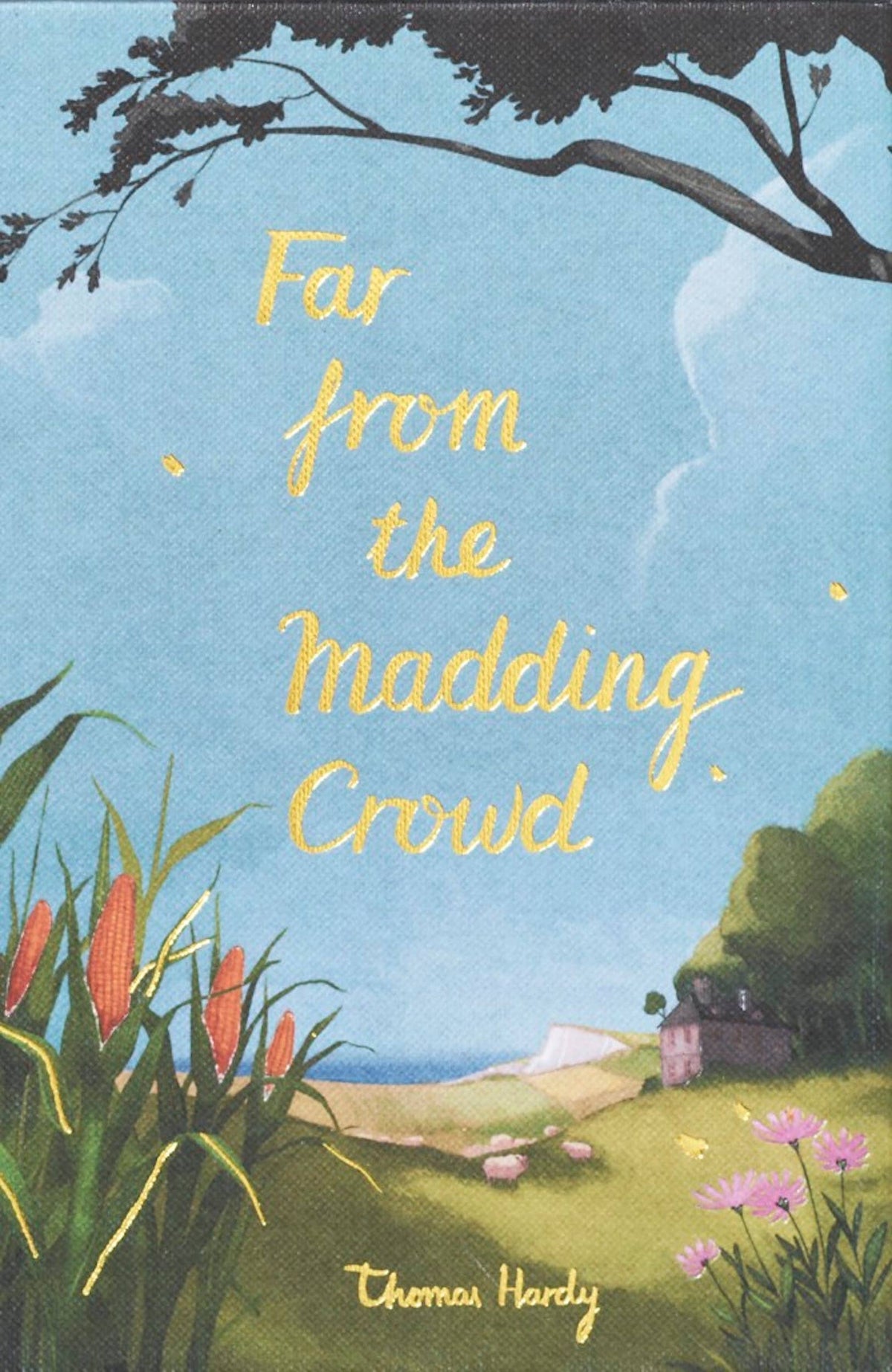 Far from the Madding Crowd - Wordsworth Collector's Edition by Thomas Hardy