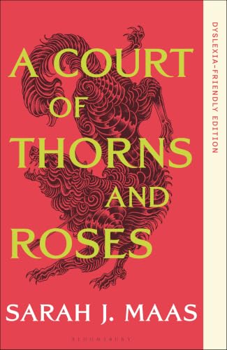 A Court of Thorns and Roses: Dyslexia-friendly Edition cover image