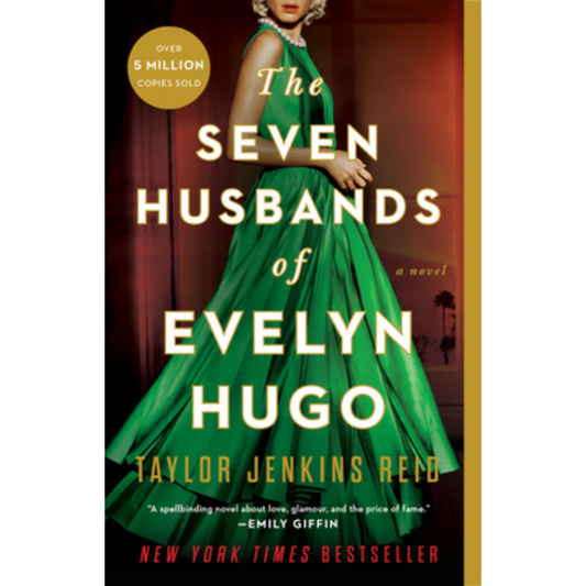 The Seven Husbands of Evelyn Hugo by Taylor Jenkins Reid