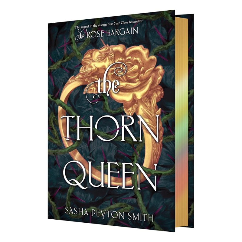 The Thorn Queen - Deluxe Limited Edition (The Rose Bargain #2) by Sasha Peyton Smith