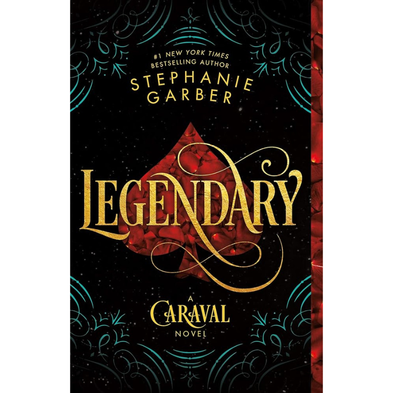 Legendary (Caraval #2) by Stephanie Garber