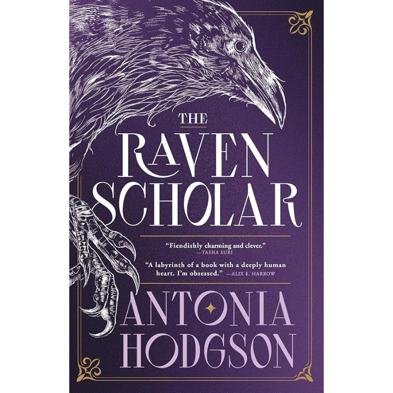 The Raven Scholar (Eternal Path Trilogy #1) by Antonia Hodgson