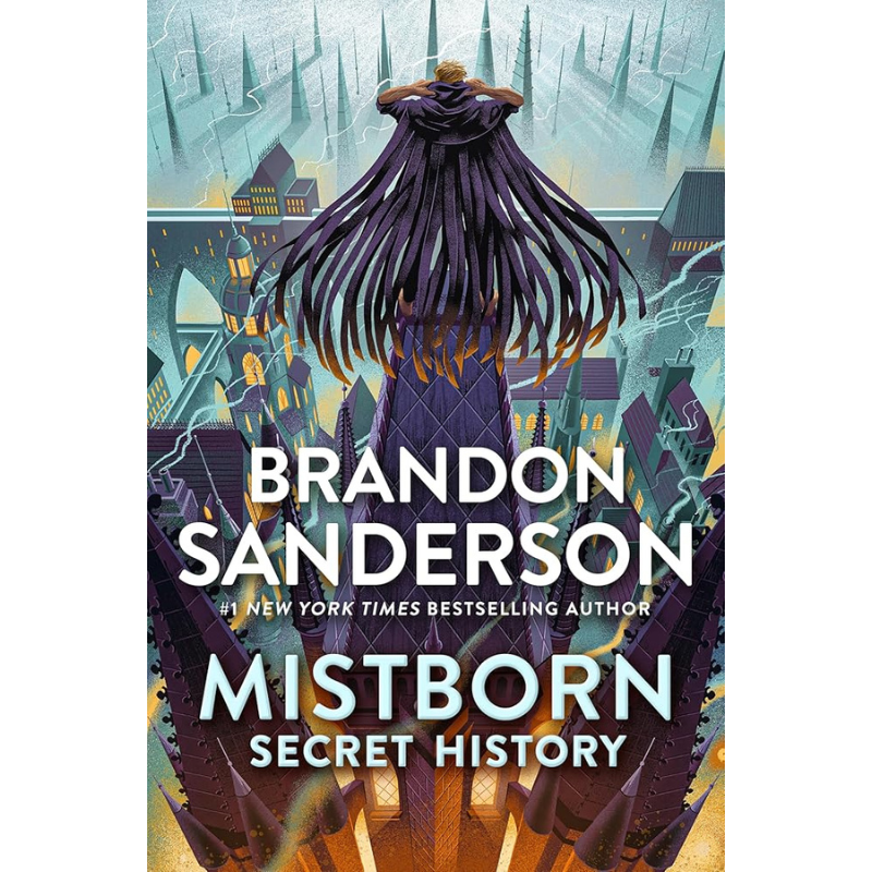 Mistborn: Secret History (The Mistborn Saga) by Brandon Sanderson