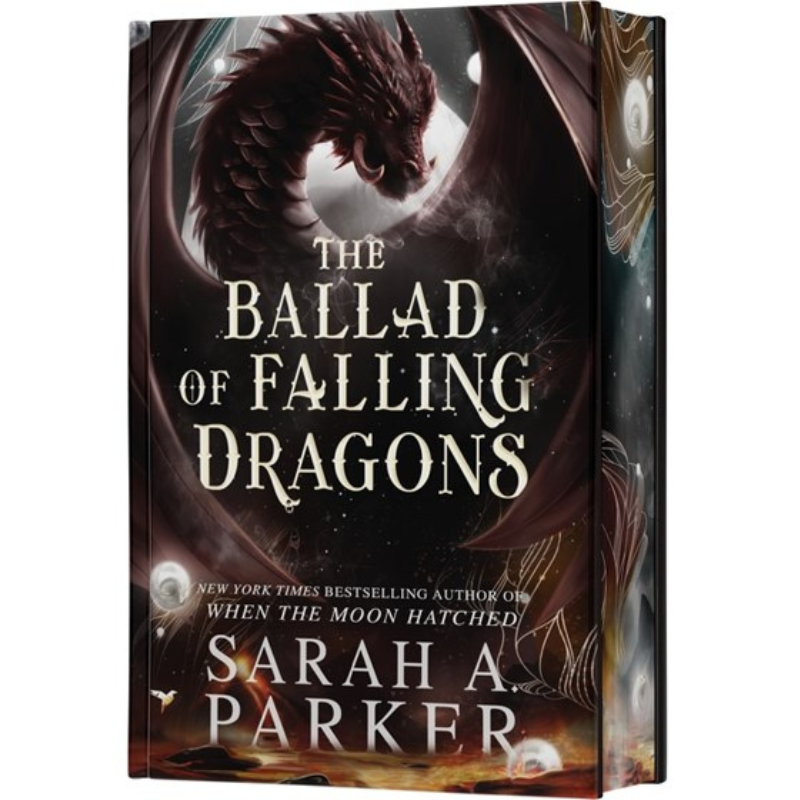 The Ballad of Falling Dragons (The Moonfall Series #2) - Deluxe Edition by Sarah A. Parker