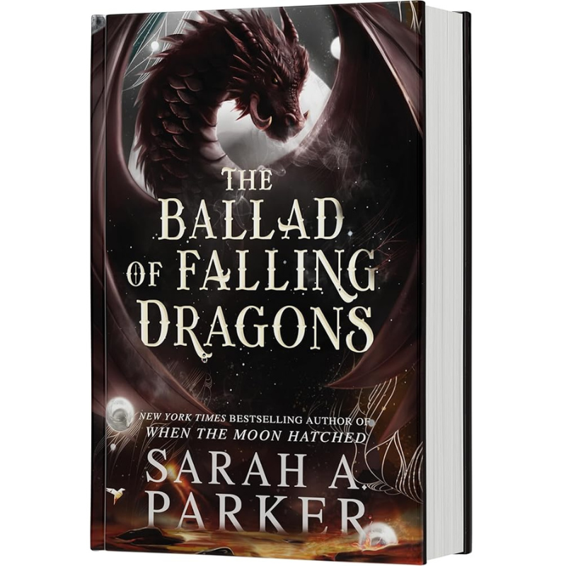 The Ballad of Falling Dragons (The Moonfall Series #2) by Sarah A. Parker