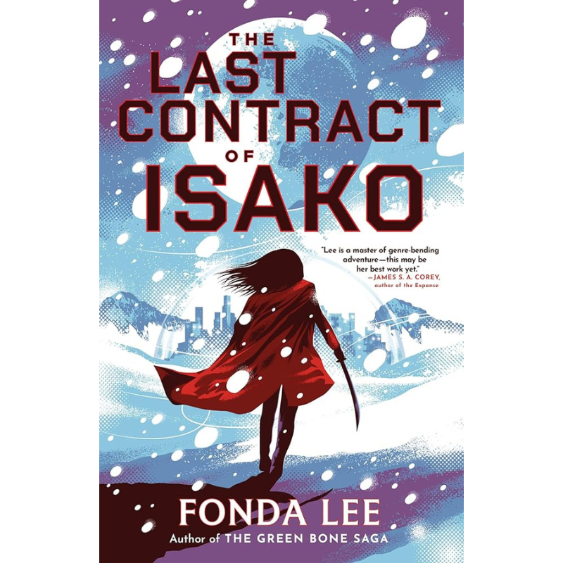 The Last Contract of Isako by Fonda Lee