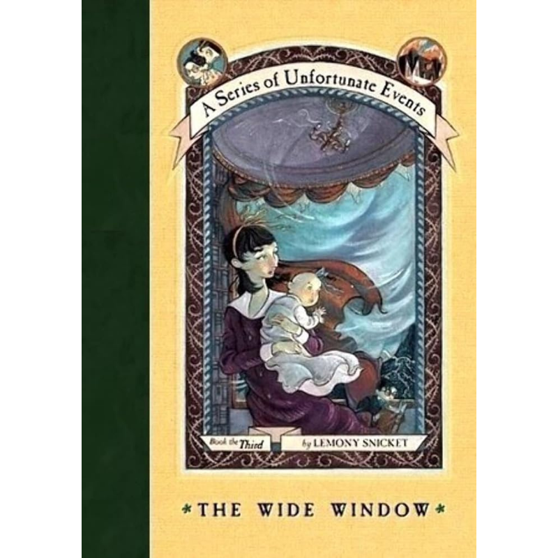 The Wide Window (A Series of Unfortunate Events #3) by Lemony Snicket