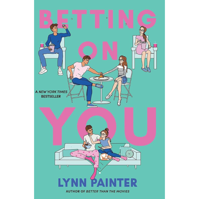 Betting on You by Lynn Painter