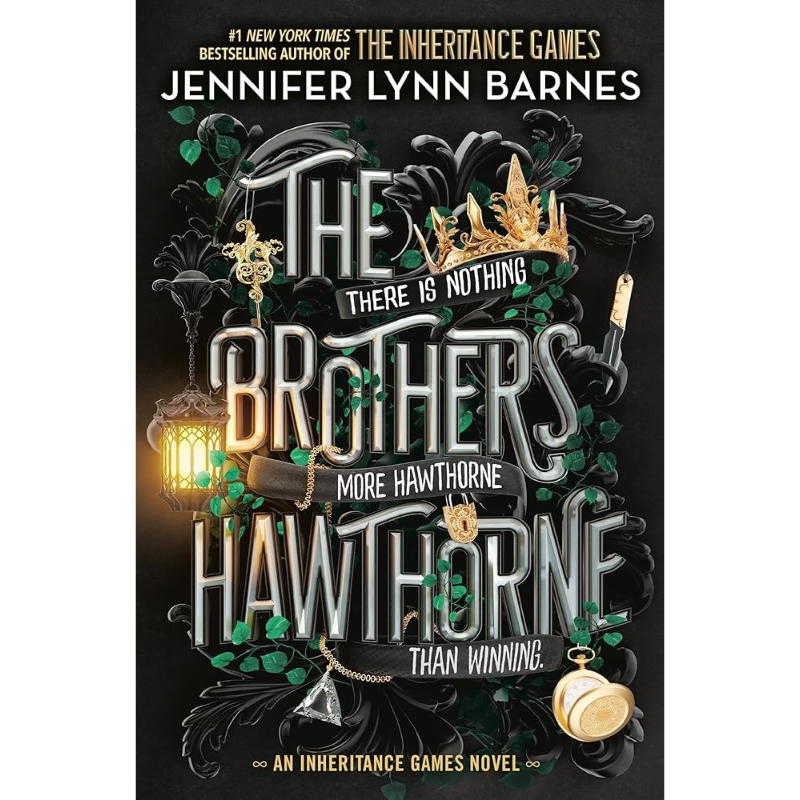 The Brothers Hawthorne (The Inheritance Games #4) by Jennifer Lynn Barnes