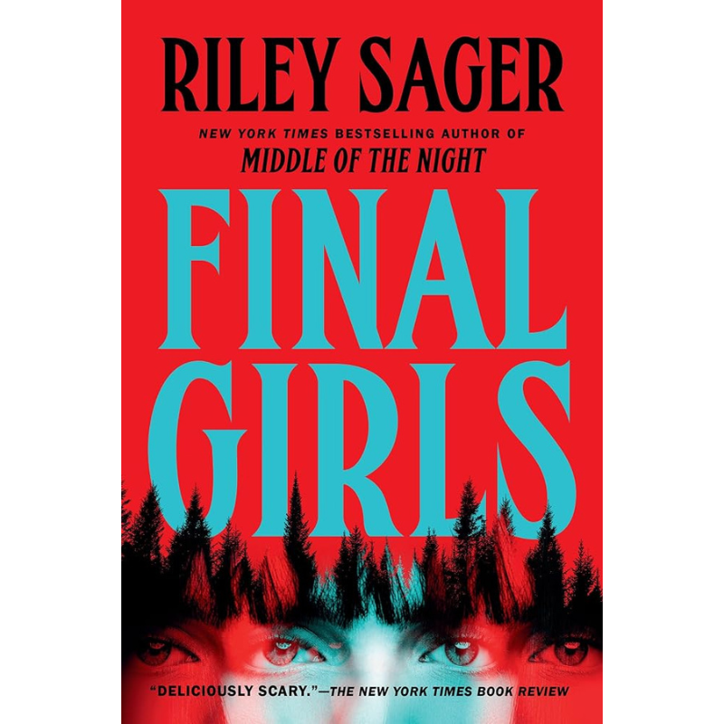 Final Girls by Riley Sager