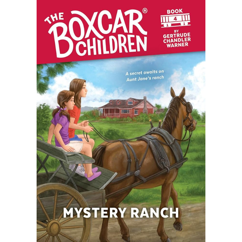 Mystery Ranch (The Boxcar Children #4) by Gertrude Chandler Warner