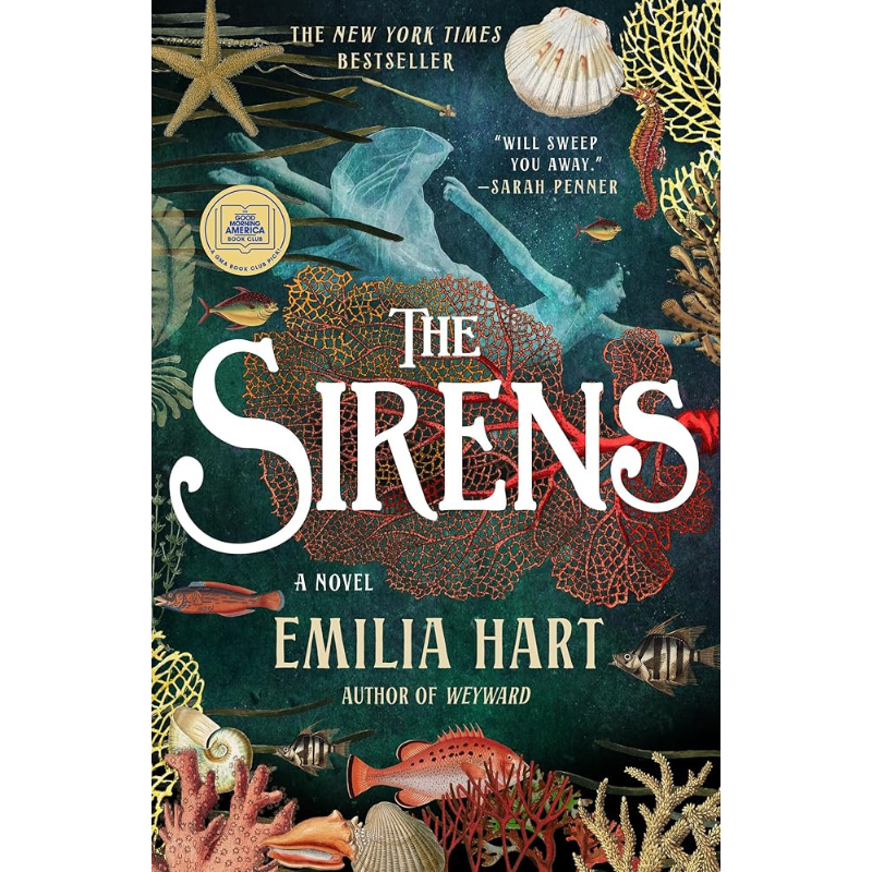 The Sirens by Emilia Hart