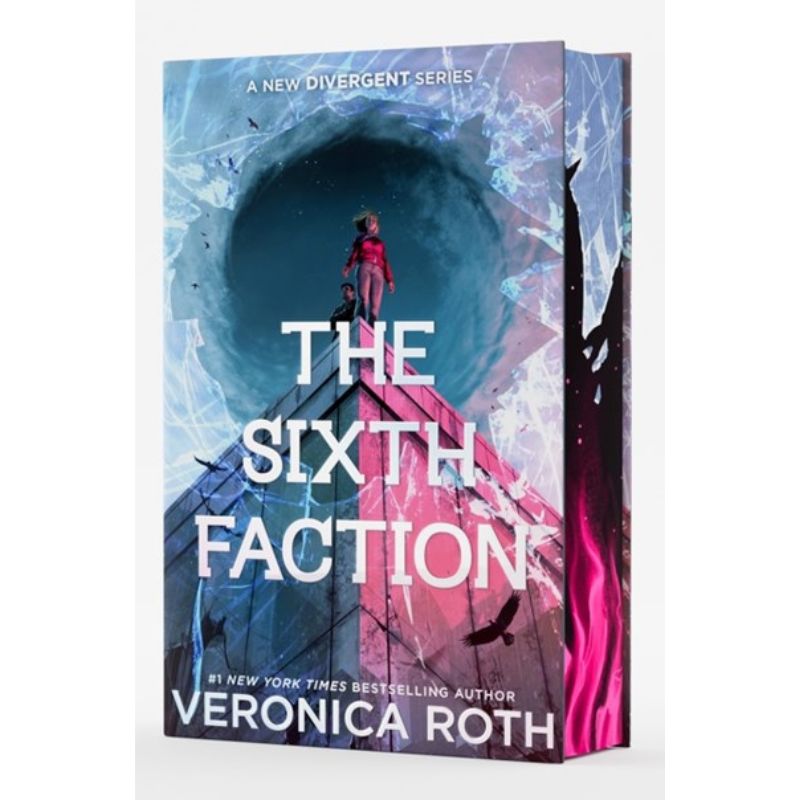 The Sixth Faction - Deluxe Limited Edition by Veronica Roth