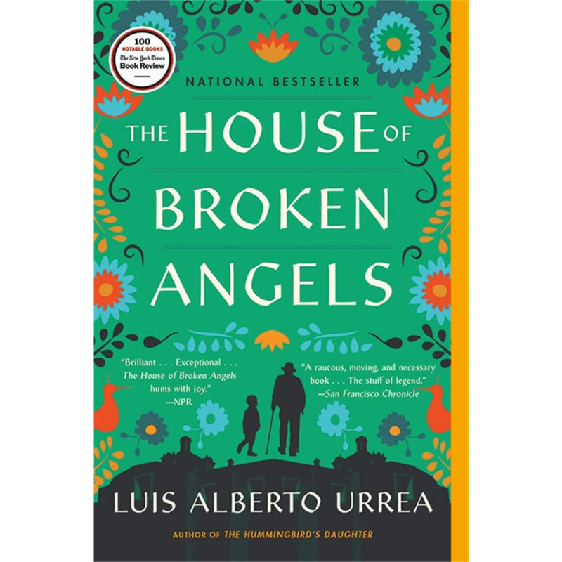 The House of Broken Angels by Luis Alberto Urrea