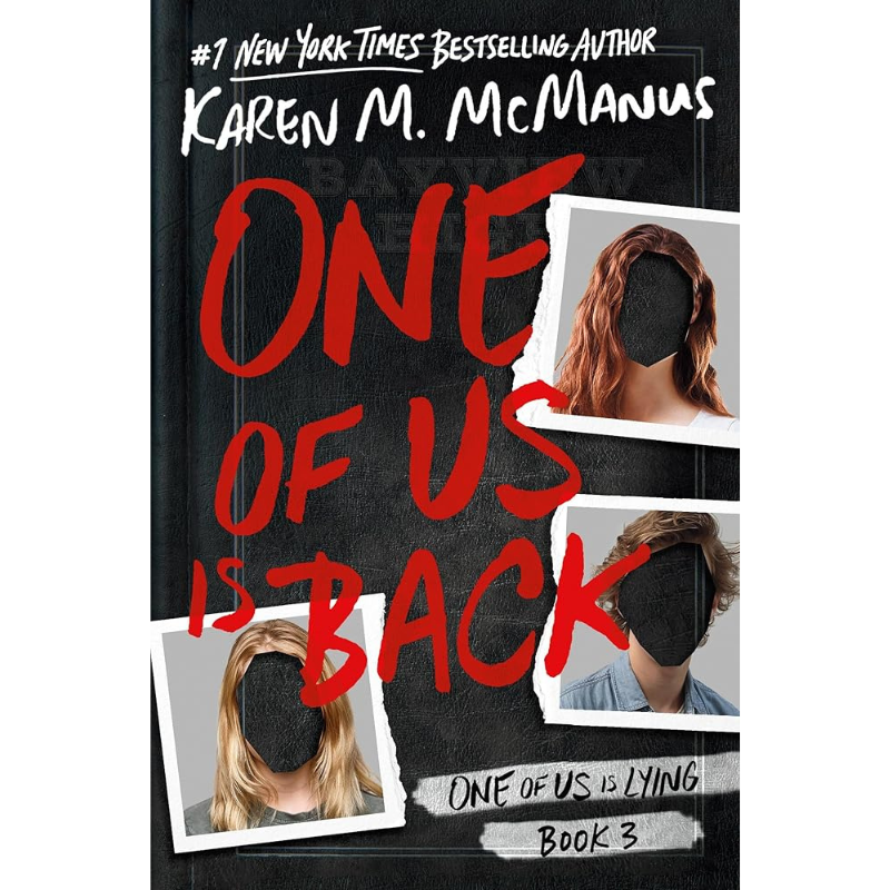 One of Us Is Back (One of Us is Lying #3) by Karen M. McManus