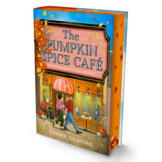 The Pumpkin Spice Café - Deluxe Edition (Dream Harbor Book #1) by Laurie Gilmore