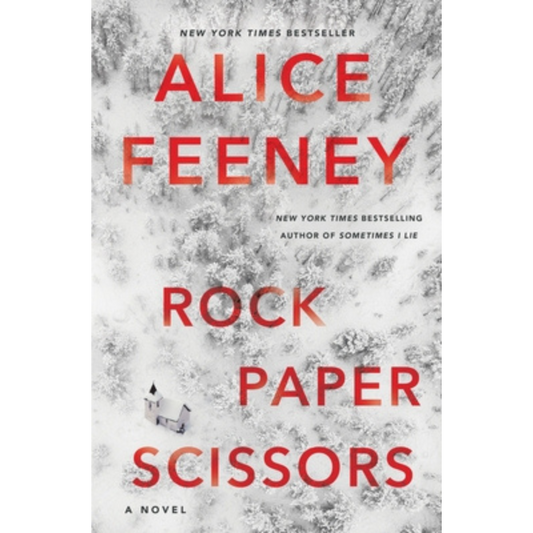 Rock Paper Scissors by Alice Feeney