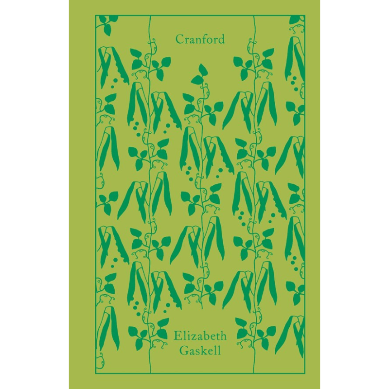 Cranford - Penguin Clothbound Classic Edition by Elizabeth Gaskell