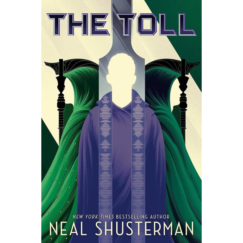 The Toll (Arc of a Scythe #3) by Neal Shusterman