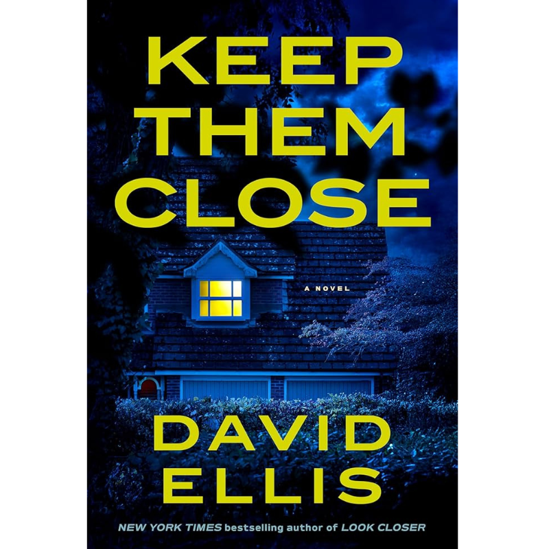 Keep Them Close by David Ellis