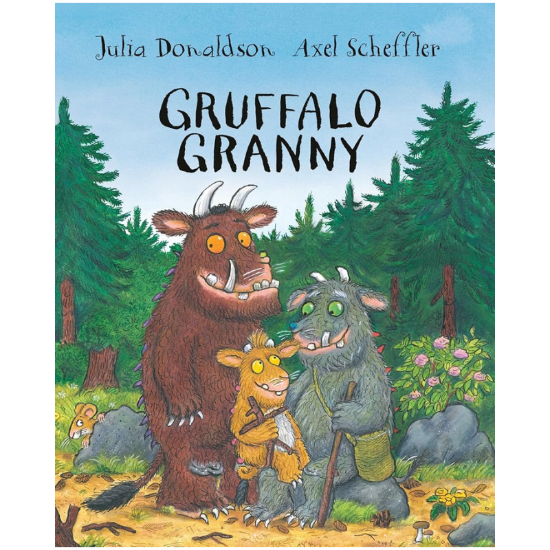 Gruffalo Granny by Julia Donaldson & Axel Scheffler