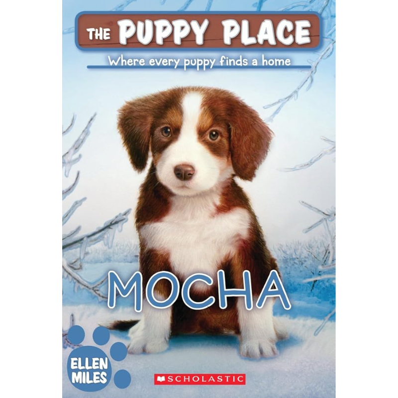 Mocha (The Puppy Place #29) by Ellen Miles