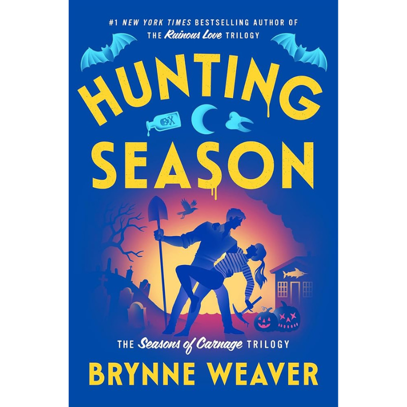 Hunting Season (The Seasons of Carnage Trilogy #3) by Brynne Weaver - PREORDER - Releases April 6, 2027