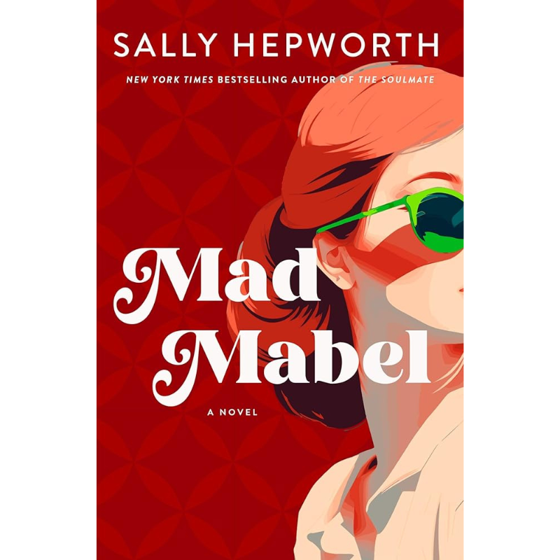 Mad Mabel by Sally Hepworth