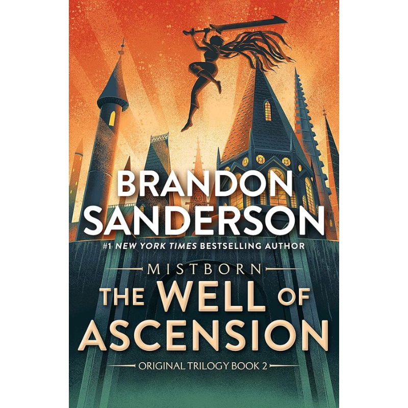 The Well of Ascension (The Mistborn Saga #2) by Brandon Sanderson