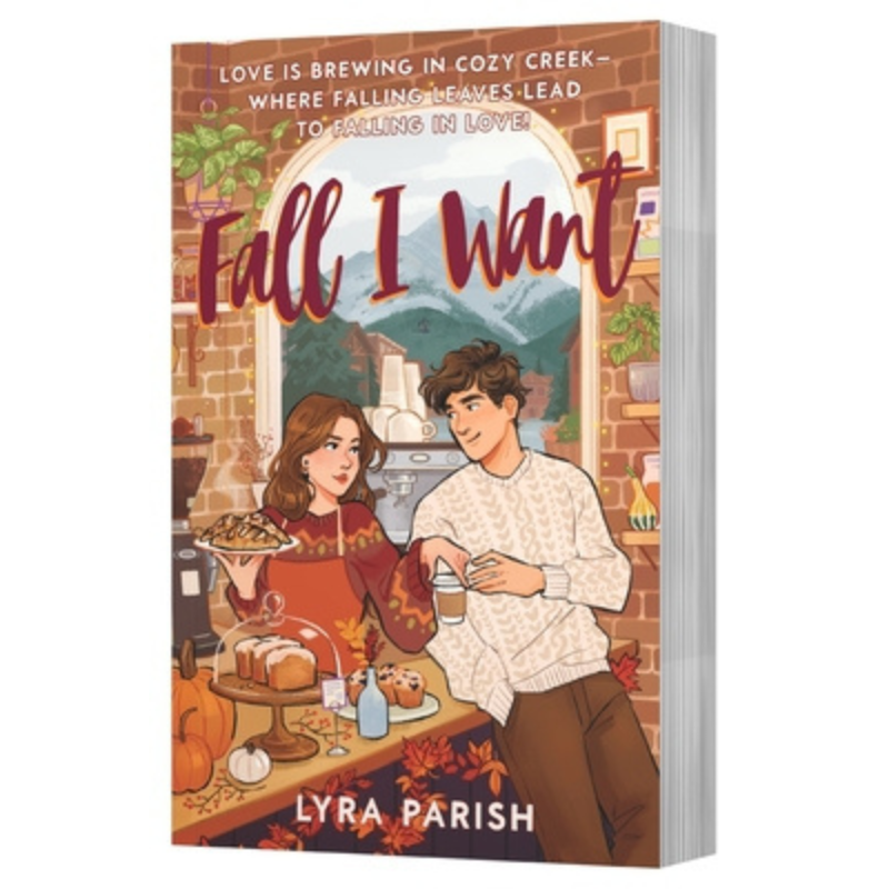 Fall I Want (Cozy Creek Collection #1) by Lyra Parish