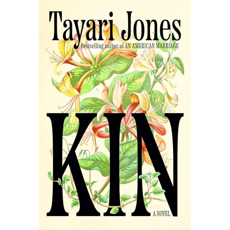 Kin by Tayari Jones