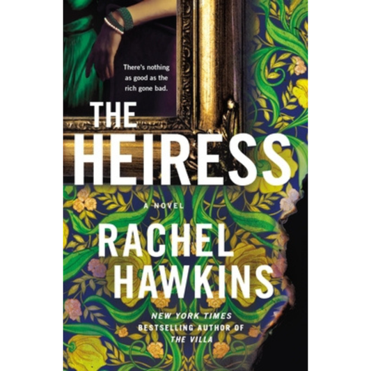The Heiress by Rachel Hawkins