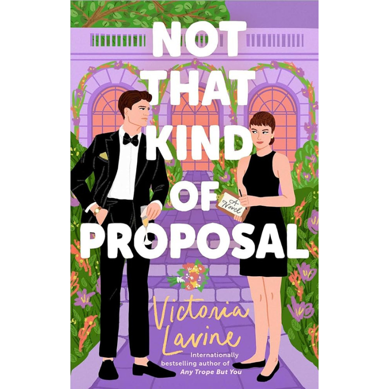 Not That Kind of Proposal by Victoria Lavine