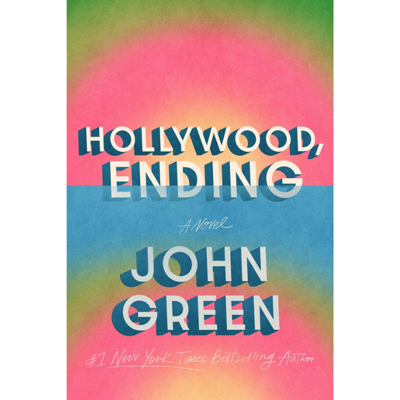 Hollywood, Ending - Signed Edition by John Green