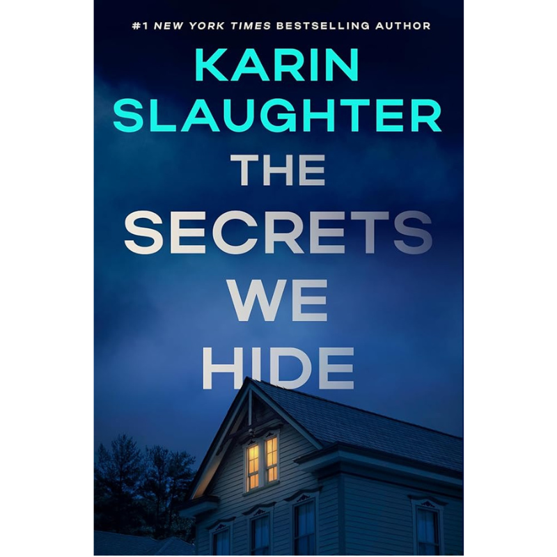 The Secrets We Hide (North Fall #2) by Karin Slaughter