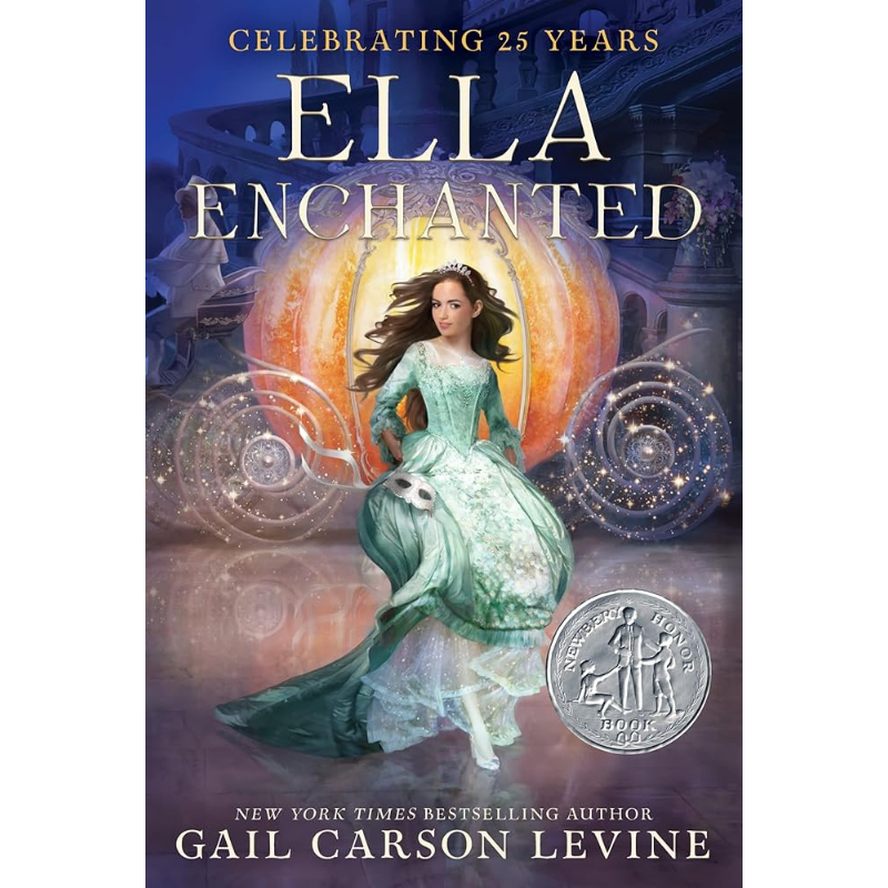 Ella Enchanted by Gail Carson Levine