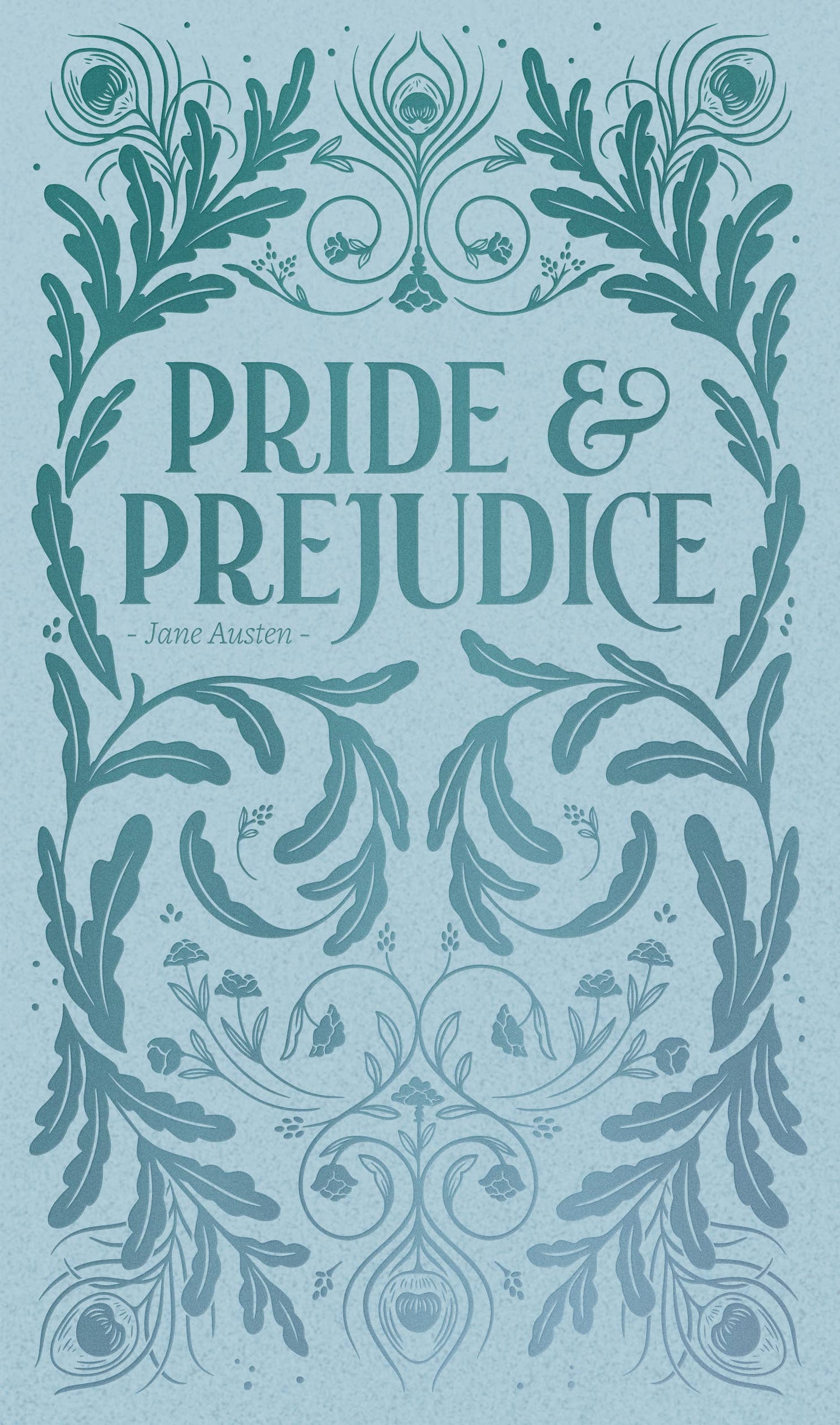 Pride and Prejudice by Jane Austen - Luxe Edition