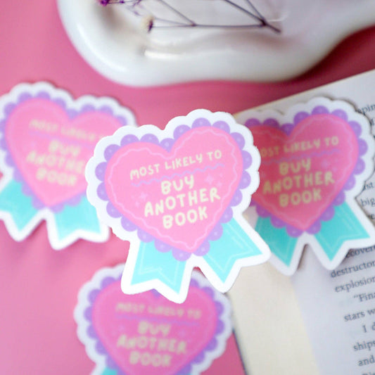 Most Likely To Buy Another Booked Sticker