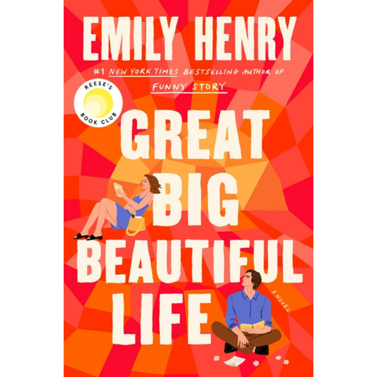 Great Big Beautiful Life by Emily Henry