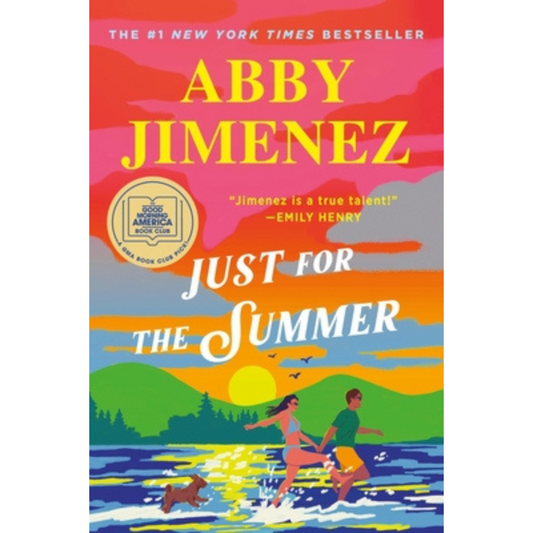 Just for the Summer (Part of Your World #3) by Abby Jimenez