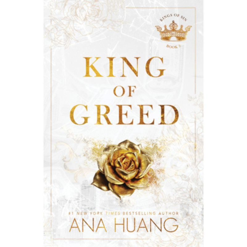 King of Greed (Kings of Sin #3) by Ana Huang