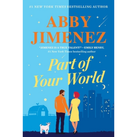 Part of Your World (Part of Your World #1) by Abby Jimenez