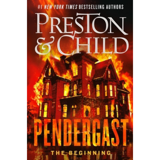 Pendergast: The Beginning (Agent Pendergast Series) by Douglas Preston & Lincoln Child - Publishing January 27, 2026