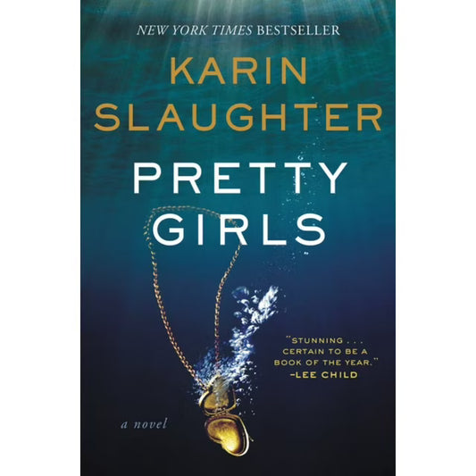 Pretty Girls by Karin Slaughter