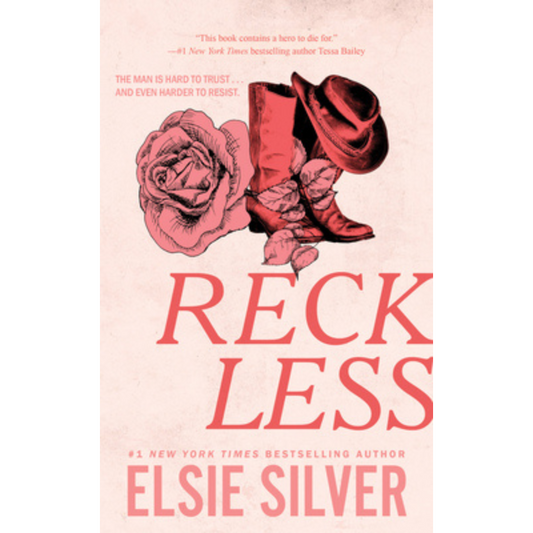 Reckless (Chestnut Springs #4) by Elsie Silver